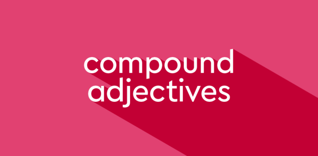 compound adjectives