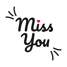 !I Miss You