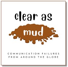 اصطلاح Clear as mud