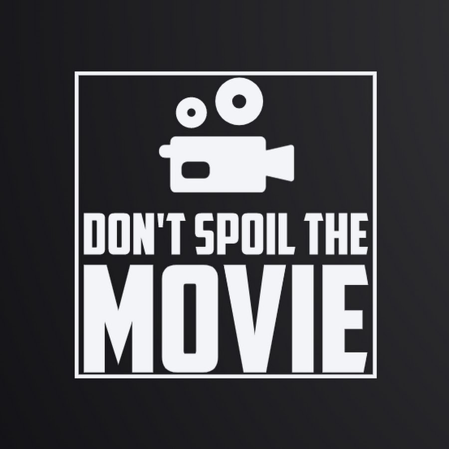 اصطلاح !Don’t spoil the movie